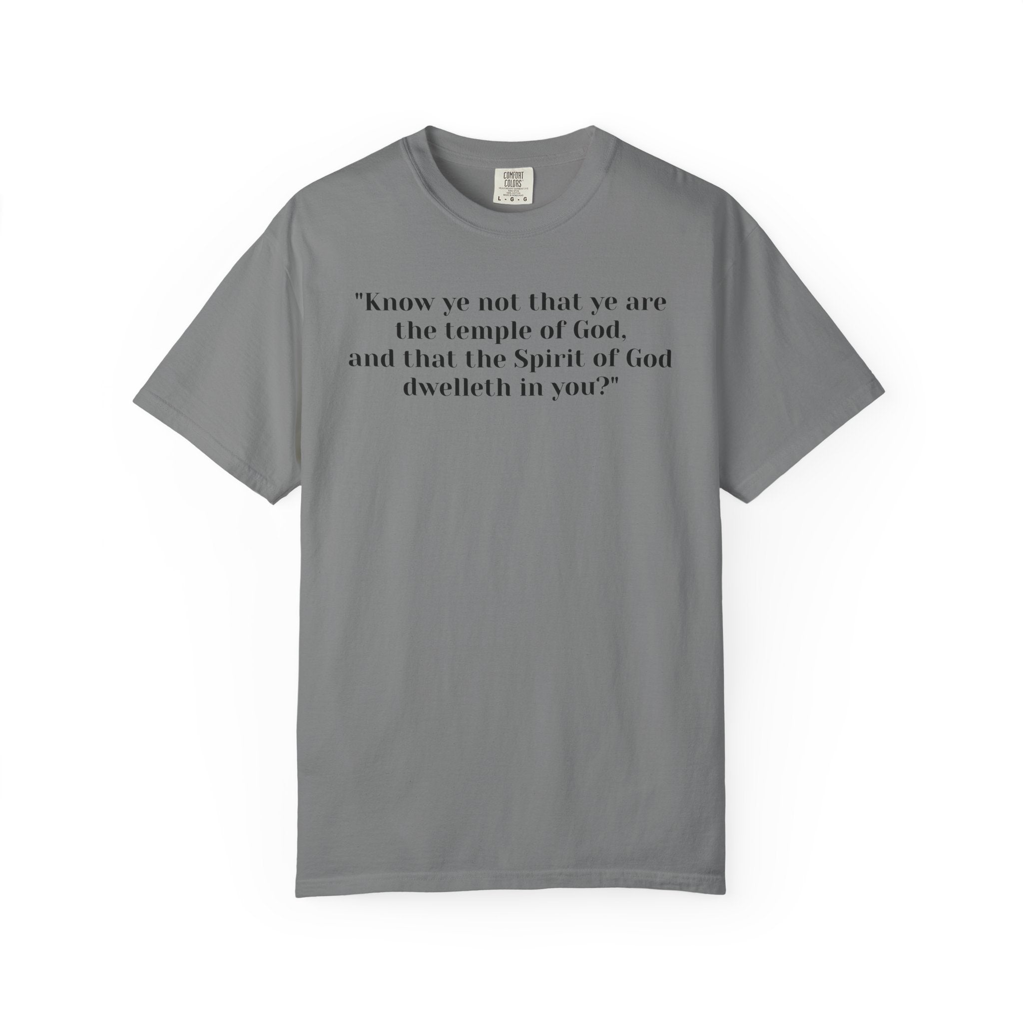 Ye are the temple of God Unisex Garment-Dyed T-shirt