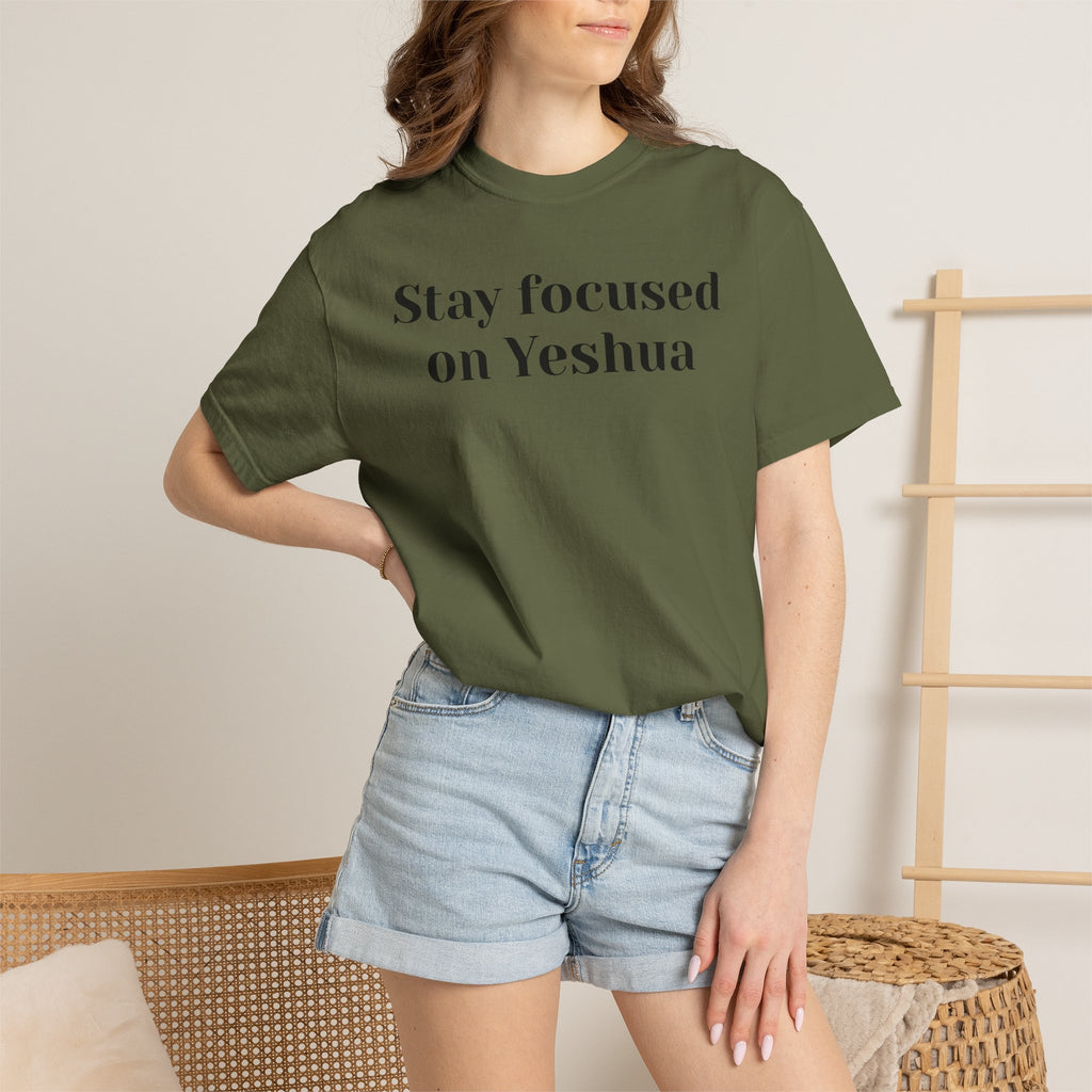 Stay Focused on Yeshua