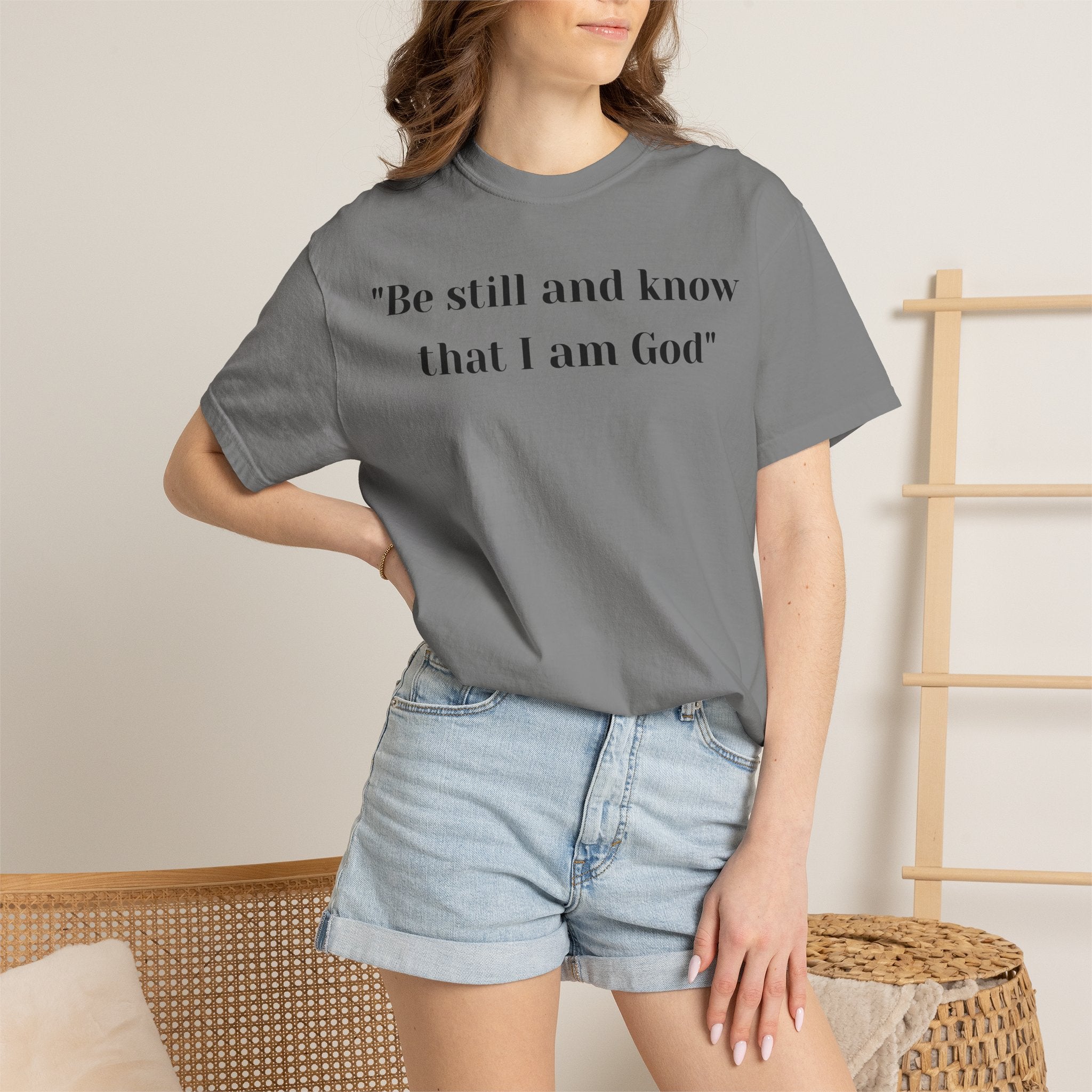 Be still Unisex Garment-Dyed T-shirt